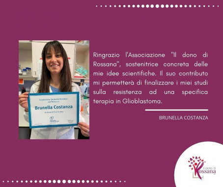 Individuato un nuovo progetto sostenuto dall’ Associazione per combattere i tumori cerebrali: la borsa di ricerca della dr.ssa Brunella Costanza